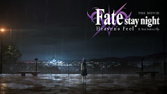 Fate/stay night Movie: Heaven’s Feel – II. Lost Butterfly 
