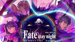 Fate/stay night Movie: Heaven’s Feel – III. Spring Song Subtitle Indonesia